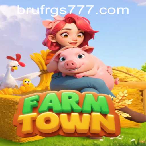 Exploring FarmTown: The Virtual Farming Experience with UFRGS777 PH Login