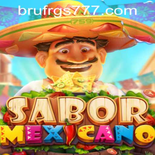 SaborMexicano: The Delicious Game Experience with UFRGS777 PH Login